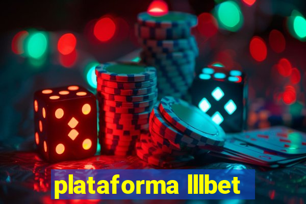 plataforma lllbet